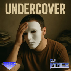 Undercover