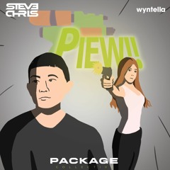 PIEW (Steve Chris & Wyntella Edit)