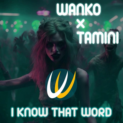Wanko, Tamini - I Know That Word @ Ulysse Records
