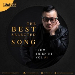 #1 Thien Hi - The Best Selected Song