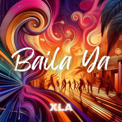 Baila Ya (Radio Edit)