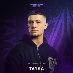 Annihilation Bookings Release Mix I TAYKA