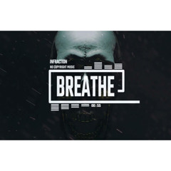 Breathe- Bassz