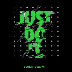 Vuile Zalm - Just Do It!