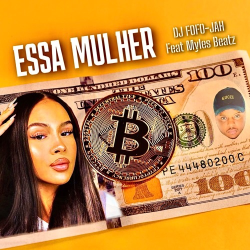 DJ FOFO-JAH - Essa Mulher (Feat Myles Beatz)