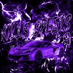 KILLS SPEEDS 9 (MEGACOLLAB)