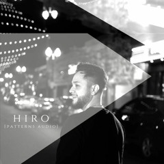 Hiro [Patterns Audio] New Resident Track Selector