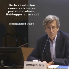 De la Révolution Conservatrice au Postmodernisme, Heidegger et Arendt