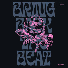 ATIFALAN - Bring Back The Beat