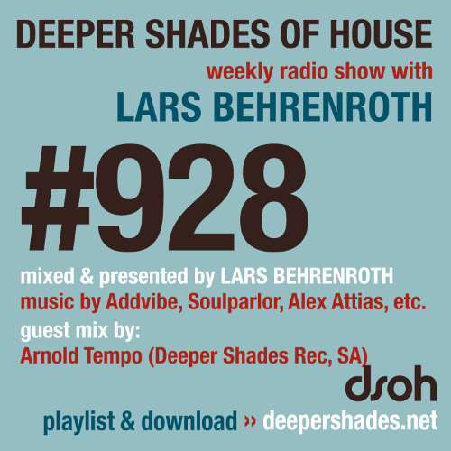 DSOH #928 Deeper Shades Of House w/ guest mix by ARNOLD TEMPO