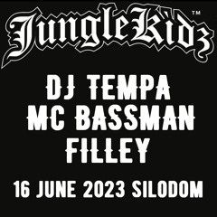DJ TEMPA + MC BASSMAN + FILLEY @ JUNGLEKIDZ SILODOM SAARBRÜCKEN 16.06.2023