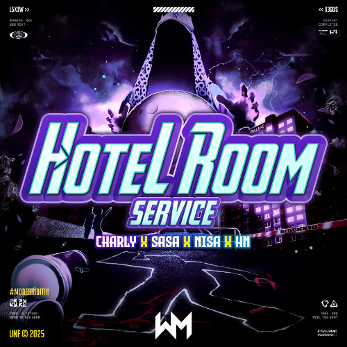 HOTEL ROOM SERVICE #SASA ( CHARLY X HN X NISA ) #SUPERDUPER!!!