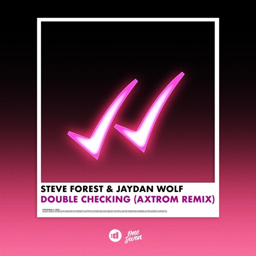 Double Checking (AXTROM Remix)