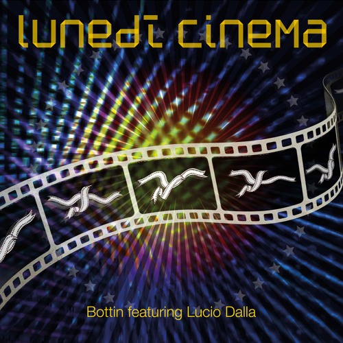 AR024 / Bottin Featuring Lucio Dalla - Lunedì Cinema