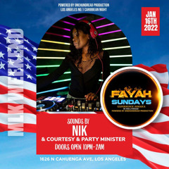 NIK LIVE AT FAYAH SUNDAYS - MLK DAY x LADIES NIGHT 1-16-2022