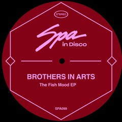 Brothers In Arts - The Bad Habits (Original Mix)