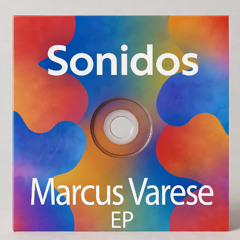 Marcus Varese - Feel the Sound