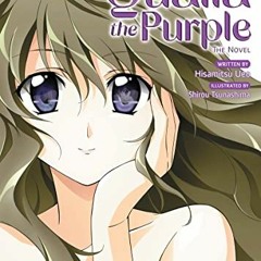 VIEW EPUB ✓ Qualia the Purple (Light Novel) by  Hisamitsu Ueo &  Shirou Tsunashima [E