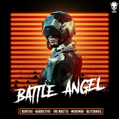 Kentixx - Battle Angel Mix [HN25]