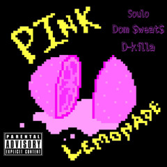 Pink Lemonade ft. Soulo & D-Killa