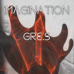 Gre.S - Imagination (Original Mix)