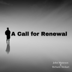A Call For Renewal