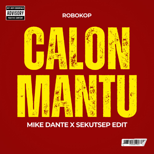 Robokop - Calon Mantu [Mike Dante X Sekutsep Edit]