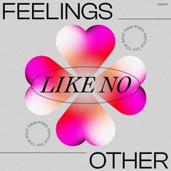 Feelings Like No Other (FREE DOWNLOAD)