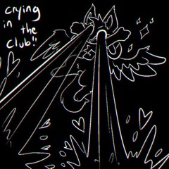 crying in the club (remastered)