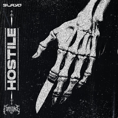 SLAYD - HOSTILE