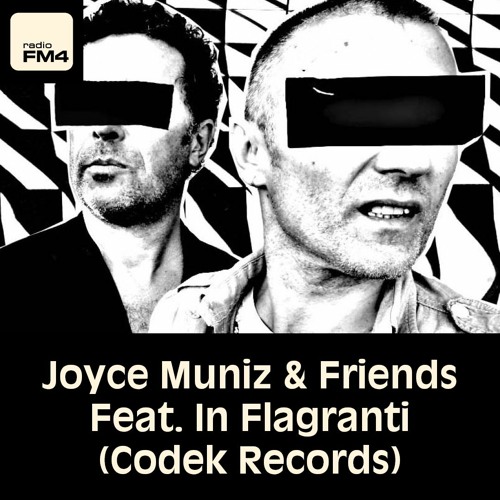 EP38 Joyce Muniz & Friends Feat.  In Flagranti (Codek Records)