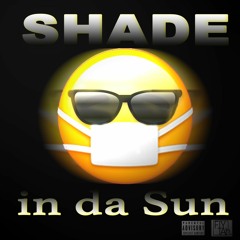 Shade In The Sun
