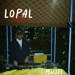 MNJ25 - Lopal