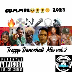 DJ Meekzzz Trappp Dancehall Mix Vol.2 Summer 2023