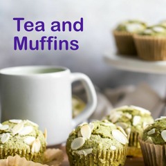 Tea And Muffins (Download Open Collaboration offer)