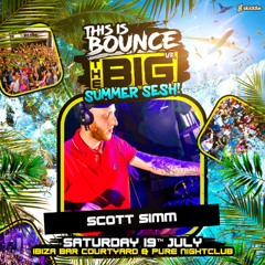 Scott Simm - BIG Summer Sesh Promo Mix