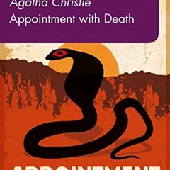 VIEW KINDLE PDF EBOOK EPUB Appointment with Death: B2 (Collins Agatha Christie ELT Readers) by  Agat