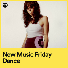 New Music Friday Dance