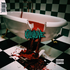 KILL4LOVE