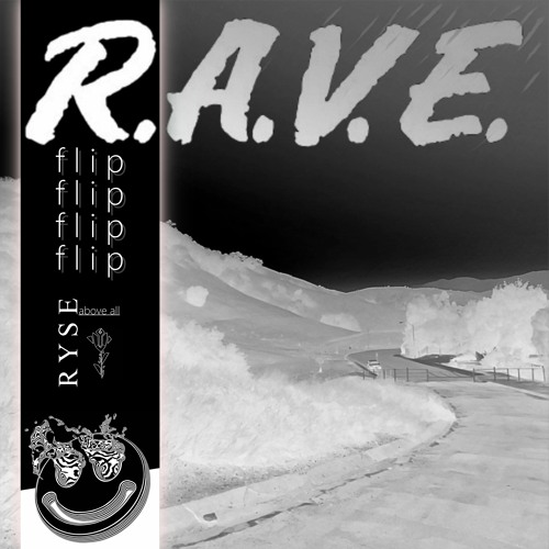 R.A.V.E. (Ryse Above All Flip)
