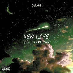 Drab - New Life (feat. Thekidszn) (Official Audio)