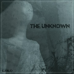 Sjosjo - The Unknown (FREE DOWNLOAD)