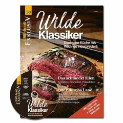 [PDF] WILD UND HUND Exklusiv Nr. 50: Wilde Klassiker inkl. DVD: Deutsche Küche neu interpretiert