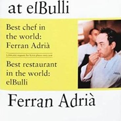 Download A Day At Elbulli: An insight into the ideas. methods and creativity of Ferran Adrià (FOOD