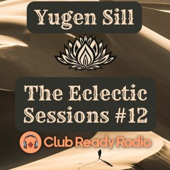 The Eclectic Sessions #12 - World & Eclectic 12.4.22