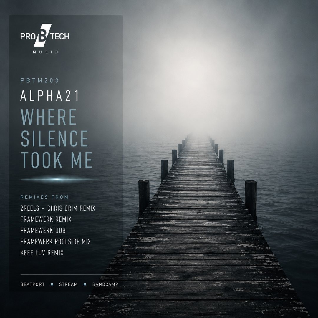 Stream Pro B Tech Music | Listen to ALPHA21 - Where Silence Took
