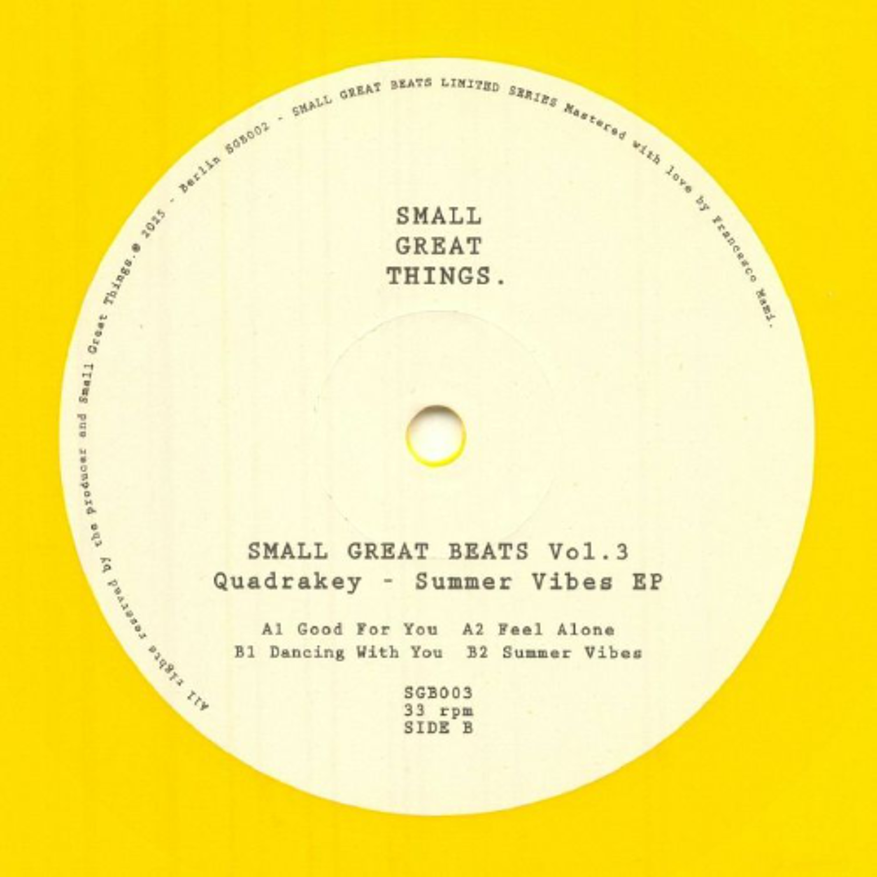PREMIERE: Quadrakey - Good For You  [Small Great Things]