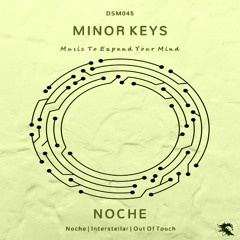 DSM045 | Minor Keys - Noche (Original Mix)