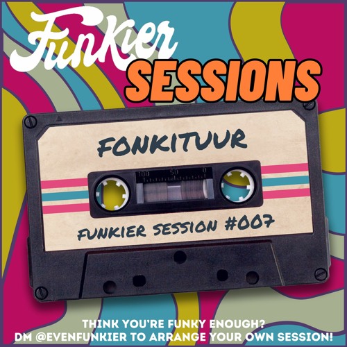 Funkier Session #007 - Fonkituur