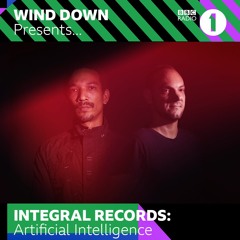 Integral Records Present - AI - 'Exclusive Mix for BBCR1 Wind Down Series'